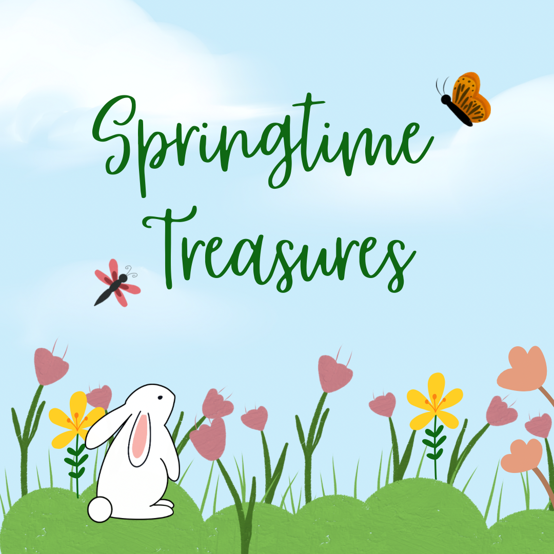 Springtime Treasures